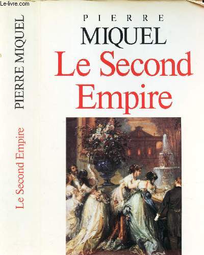 LE SECOND EMPIRE