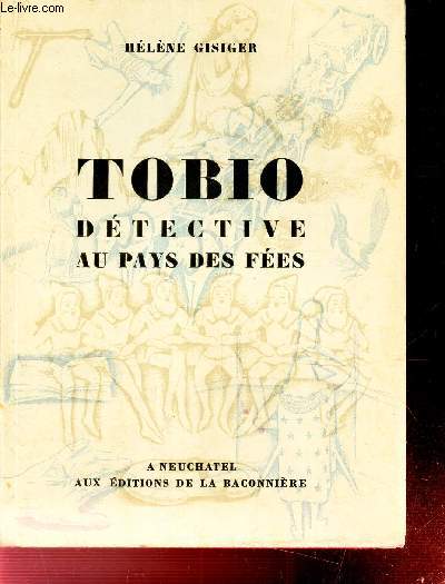TOBIO DETECTIVE AU PAYS DES FEES