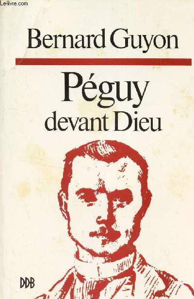 PEGUY DEVANT DIEU