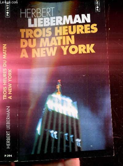 TROIS HEURES DU MATIN A NEW YORK - Collection Points P394
