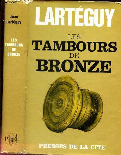 LES TAMBOURS DE BRONZE
