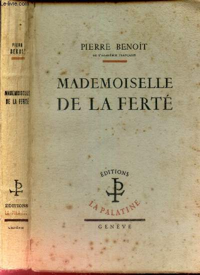 MADEMOISELLE DE LA FERTE