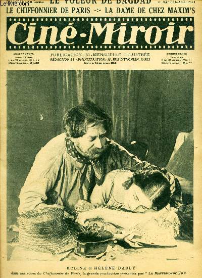 CINE-MIROIR - N56 - 12 sept 1924 / Le voleur de Bagdad - LE chiffonnier de Paris - La dame de CHez Maxim's.