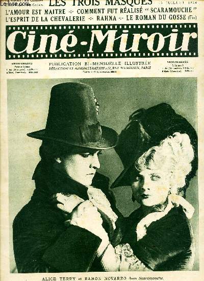 CINE-MIROIR - N54 - 13 JUILE 1924 / LES TROIS MASQUES / L'amour est maitre - Comment fut realis 