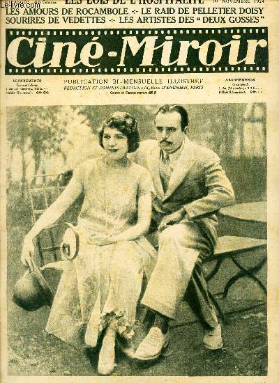 CINE-MIROIR - N61 - 1er nov 1924 / LES LOIS DE L'HOSPITALITE / LES AMOURS DE ROCAMBOLE / LE RAID DE PELLETIER DOISY / SOURIRES DE VEDETTES / LES ARTISTES DES 
