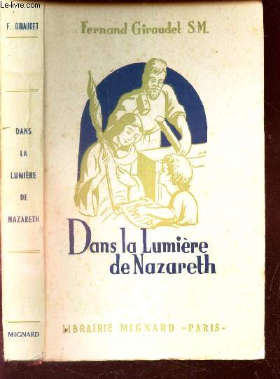 DANS LA LUMIERE DE NAZARETH