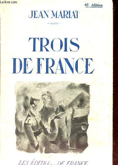 TROIS DE FRANCE