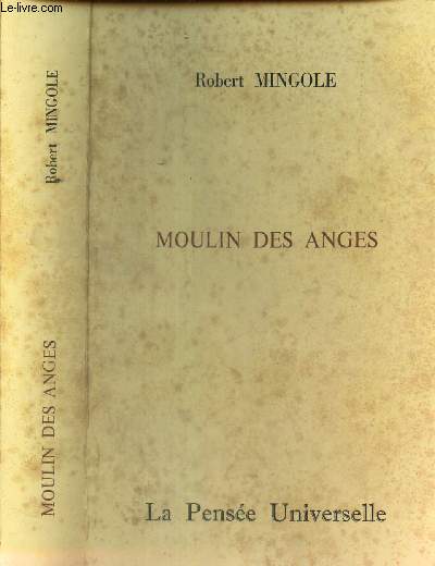 MOULIN DES ANGES