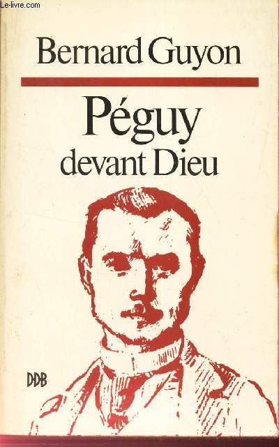 PEGUY DEVANT DIEU