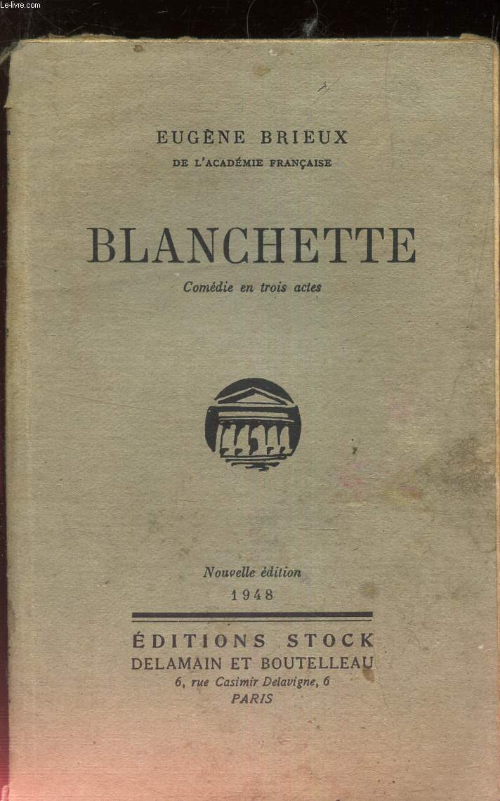 BLANCHETTE - COMEDIE EN TROIS ACTES