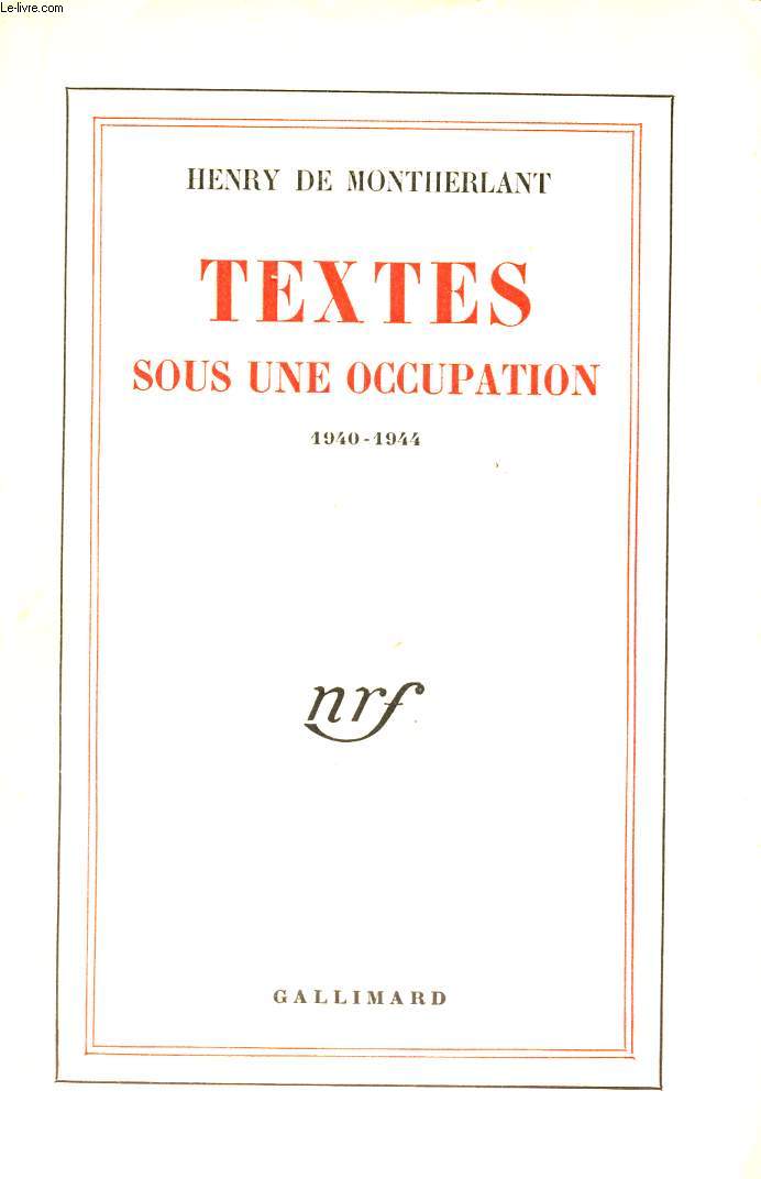 TEXTES SOUS UNE OCCUPATION