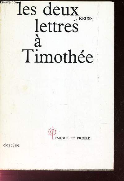 LES DEUX LETTRES A TIMOTHEE