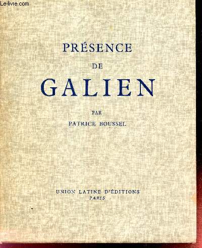 PRESENCE DE GALIEN