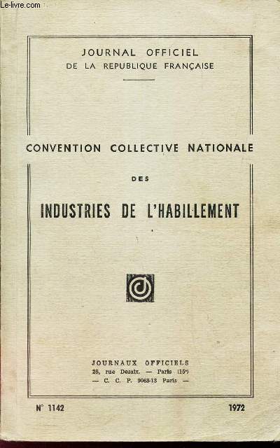 CONVENTION COLLECTIVE NATIONALE DES INDUSTRIES DE L'HABILLEMENT