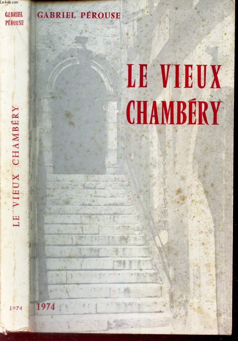 LE VIEUX CHAMBERY