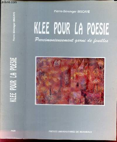 KLEE POUR LA POESIE - (PARCIMONIEUSEMENT GARNI DE FEUILLES)