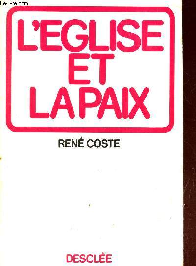 L'EGLISE ET LA PAIX