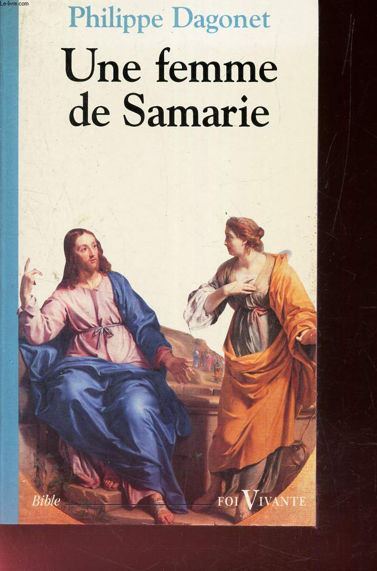 UNE FEMME DE SAMARIE