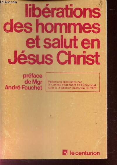 LIBERATIONS DES HOMMES ET SALUT EN JESUS CHROST -