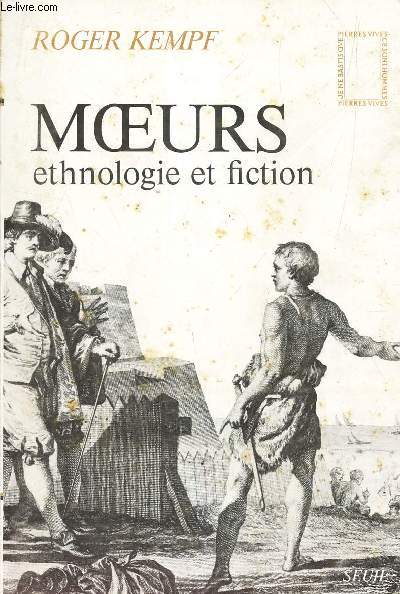 MOEURS - ETHNOLOGIE ET FICTION