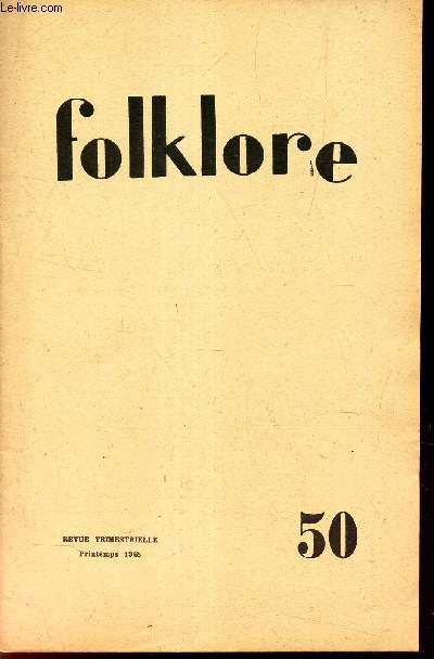 FOLKLORE - - 50 - PRintemps 1948