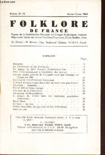 FOLKLORE DE FRANCE - N73 - JANV-FEB 19644 / LA Litterature et les Provinces - En marge du 25e Conseil d'Administration etc...