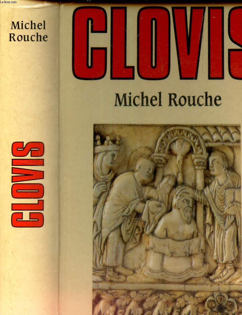 CLOVIS - Suivi de 21 documents traduits et comments.