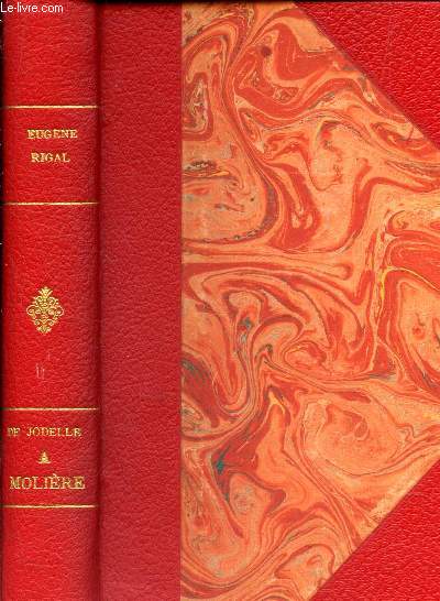 DE JODELLE A MOLIERE - TRzgedeide, comedie, tragi-comdie.