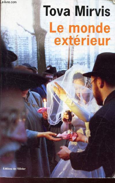 LE MONDE EXTERIEUR