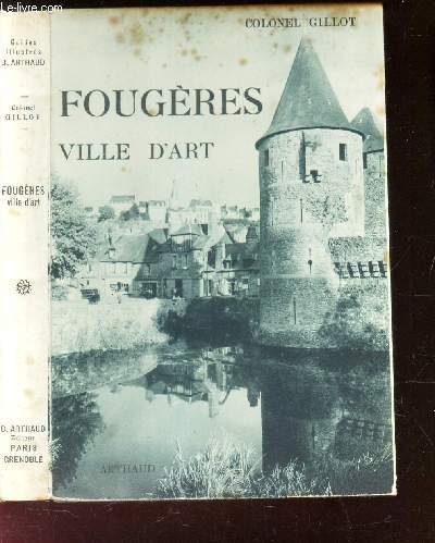 FOUGERES - VILLE D'ART