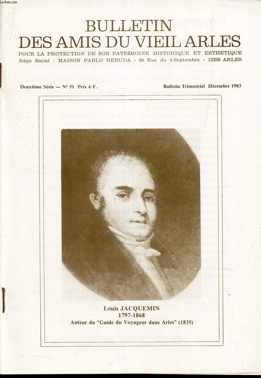 BULLETIN DES AMIS DU VIEIL ARLES - N51 - Dec 1983 / Van Gogh : 
