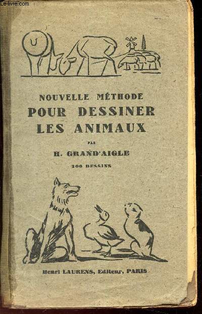 NOUVELLE METHODE POUR DESSINER LES ANIMAUX