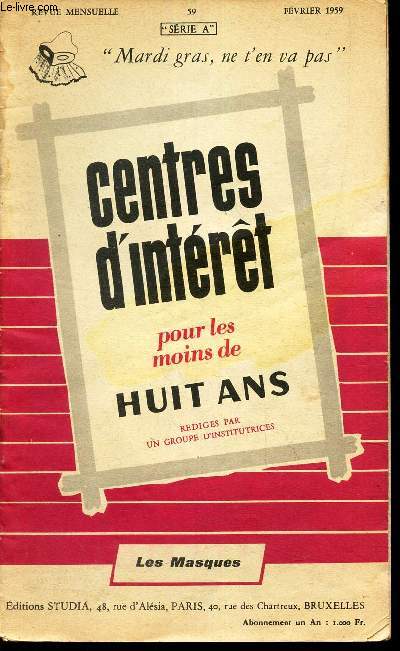 CENTRES D'INTERET - SERIE A - N59 - FEVRIER 1959 - 
