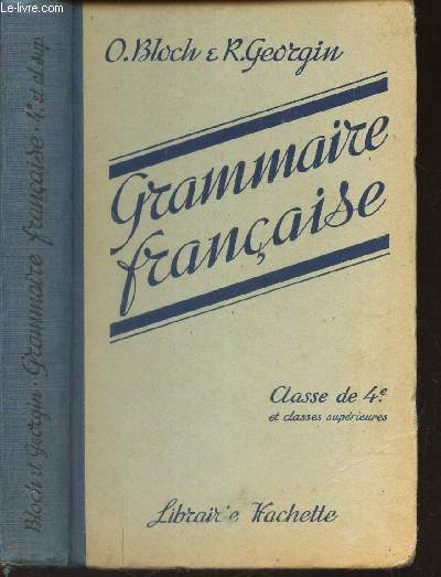 GRAMMAIRE FRANCAISE - CLASSE DE 4e