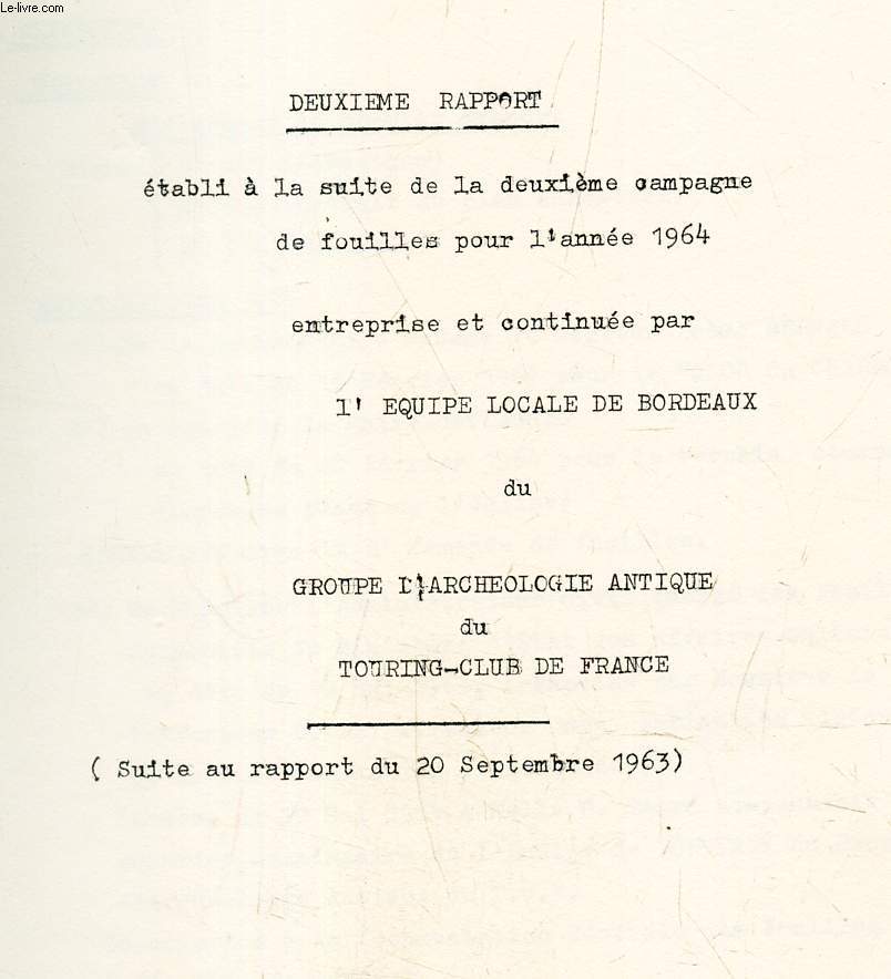 VESTIGES ANTIQUES DU CLOS CHARDONNET A PLASSAC PRES BLAYE (GIRONDE) -2e rapport etabli  la suite de la 2e campagne de FOUILLE 1964. (suite au rapport du 20 septembre 1963)