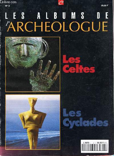 LES ALBUMS DE L'ARCHEOLOGIE N2 : LES CLETES - LES CYCLADES.