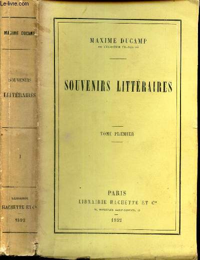 SOUVENIRS LITTERAIRES - TOME PREMIER