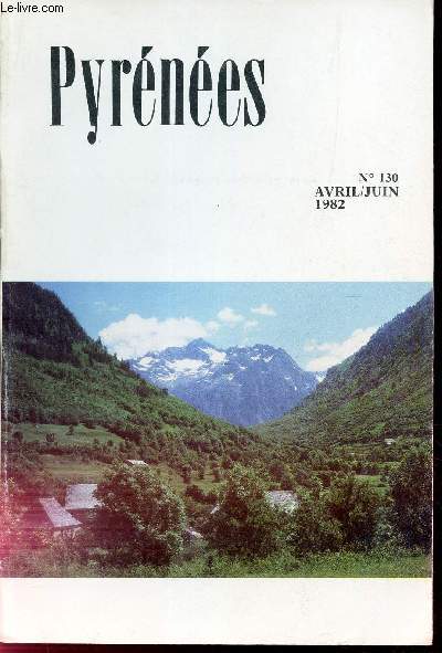 PYRENNES - N130 - JUIN 1982 / Le village de Morlanne / Le pays de l'Adour, Royaume du cheval / LEs gesitains de Saint Savin etc.
