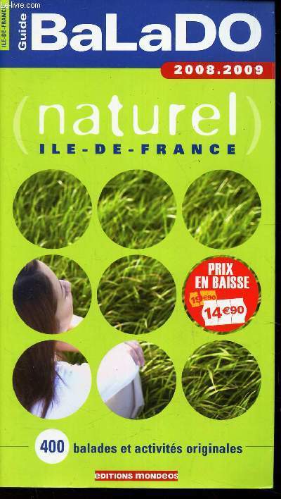 NATURE - ILE DE FRANCE / 2008-2009 / GUIDE BALADO
