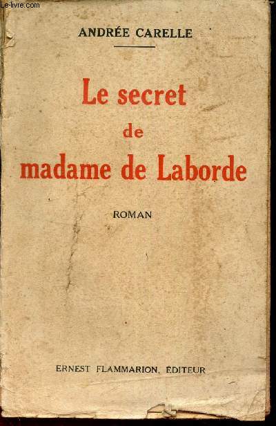 LE SECRET DE MADAME LABORDE