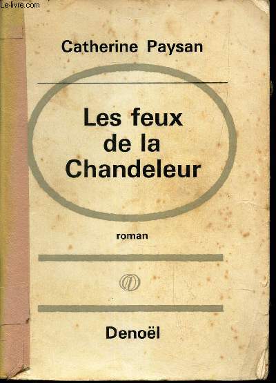 LES FEUX DE LA CHANDELEUR.