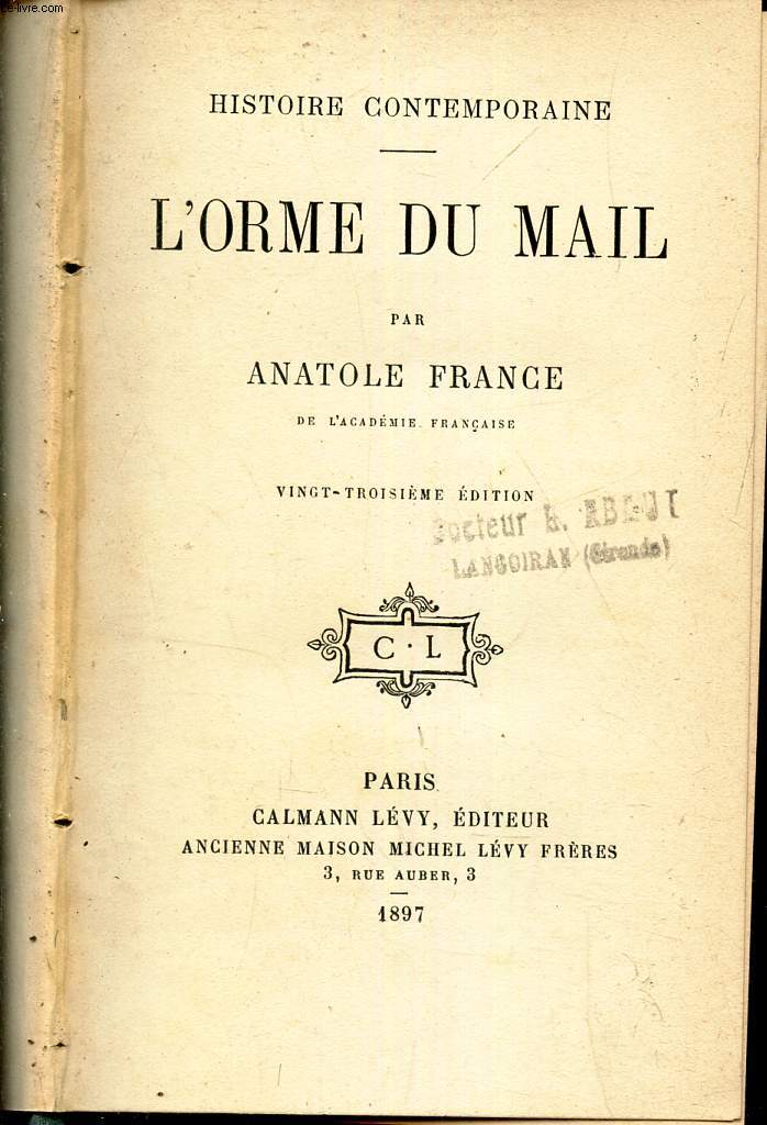 L'ORME DU MAIL - 