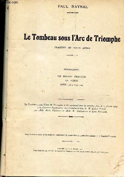 VOLUME RASSEMBLANT DE NOMBREUSES PIECES DE THEATRE : Les tombeau sous l'arc de Triomphe / Le vertige / Le prince Jean / LA danse de minuit / LA tentation / LA flamme / Madame Belliard etc...