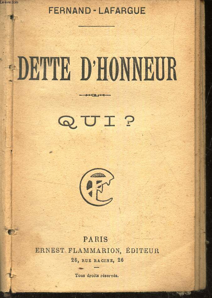 DETTE D'HONNEUR - QUI?.