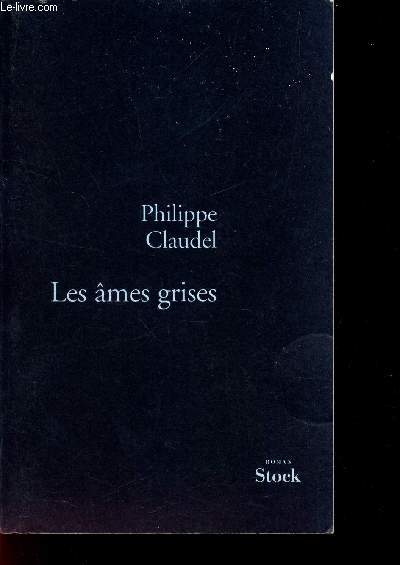 LES AMES GRISES