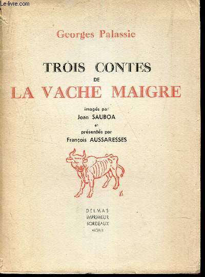 TROIS CONTES DE LA VACHE MAIGRE