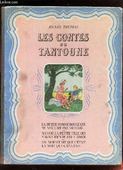 LES CONTES DE TANTOUNE - La petite pomme rouge