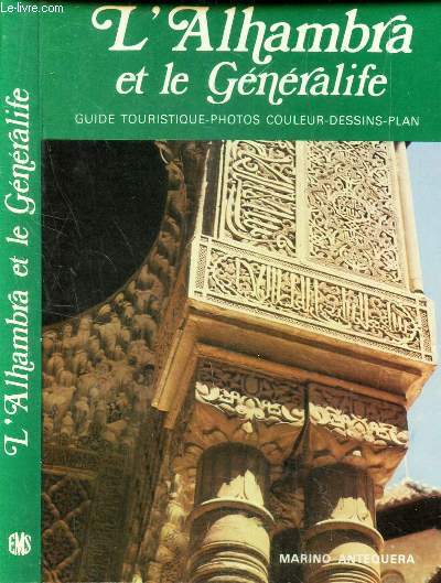 L ALHAMBRA ET GENERALIFE
