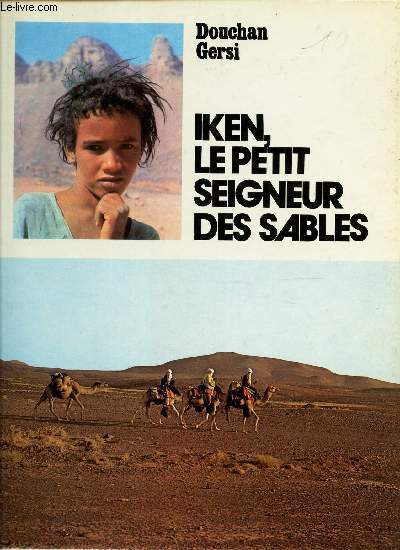 IKEN LE PETIT SEIGNEUR DES SABLES