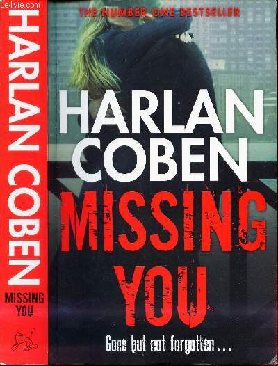MISSING YOU - GONE BUT NOT FORGOTTEN...